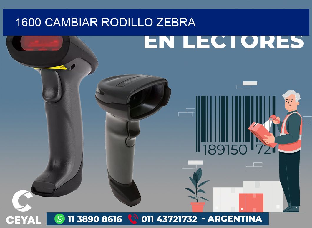 1600 CAMBIAR RODILLO ZEBRA