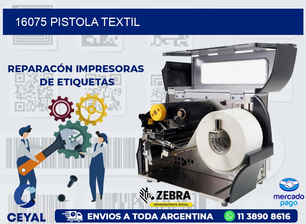 16075 PISTOLA TEXTIL