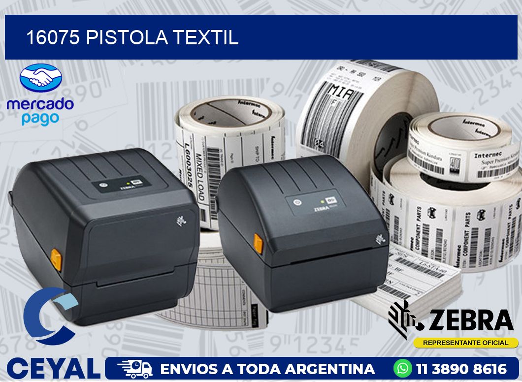 16075 PISTOLA TEXTIL