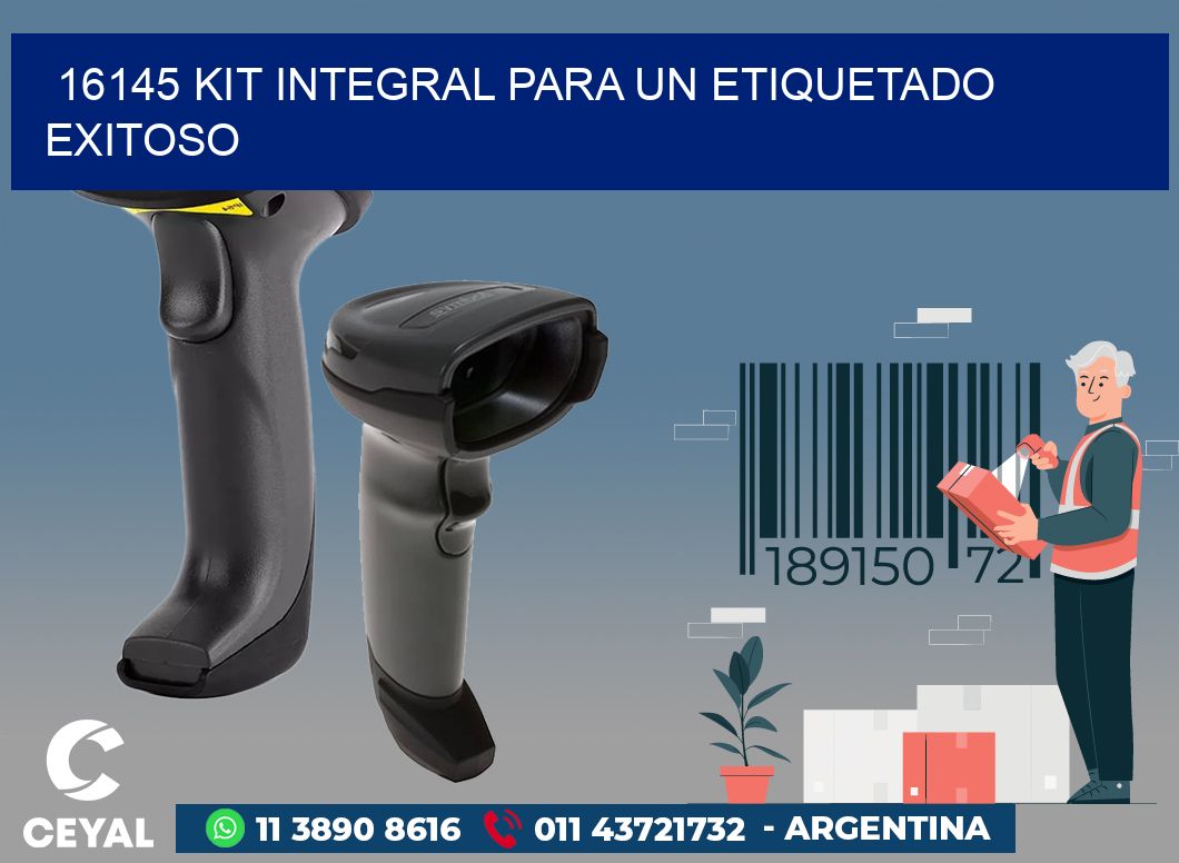 16145 KIT INTEGRAL PARA UN ETIQUETADO EXITOSO