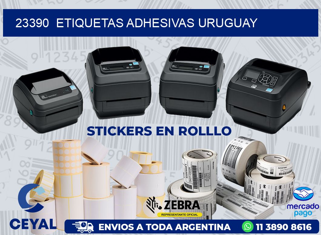 23390  ETIQUETAS ADHESIVAS URUGUAY