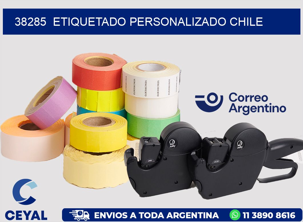 38285  ETIQUETADO PERSONALIZADO CHILE