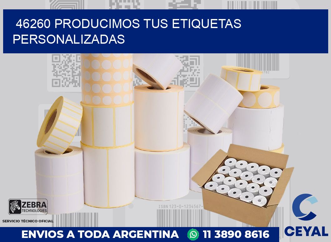 46260 PRODUCIMOS TUS ETIQUETAS PERSONALIZADAS