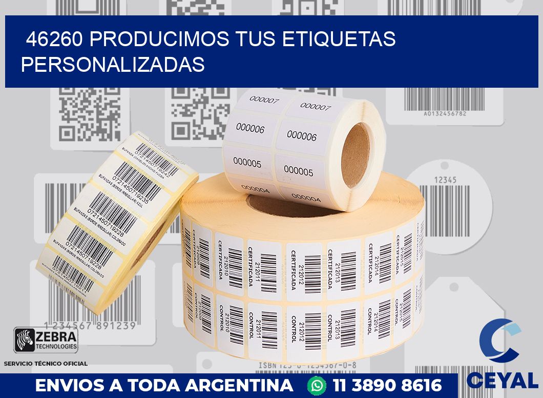 46260 PRODUCIMOS TUS ETIQUETAS PERSONALIZADAS