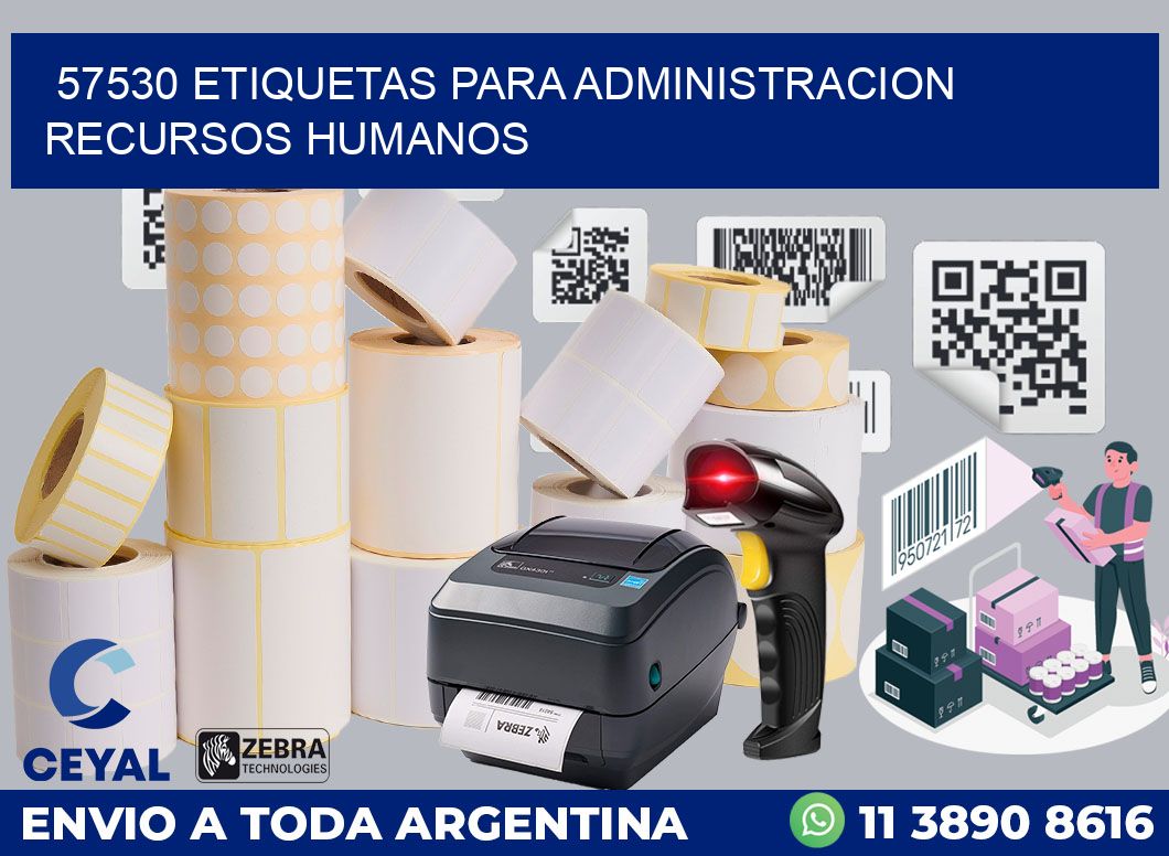 57530 ETIQUETAS PARA ADMINISTRACION RECURSOS HUMANOS