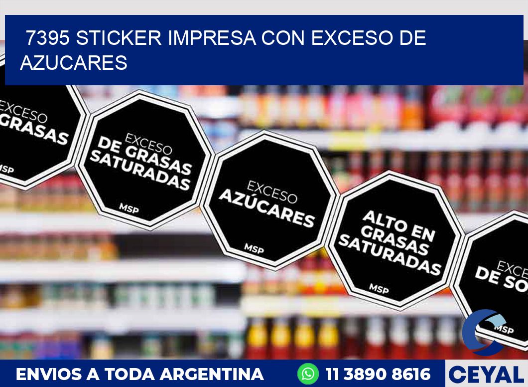 7395 STICKER IMPRESA CON EXCESO DE AZUCARES