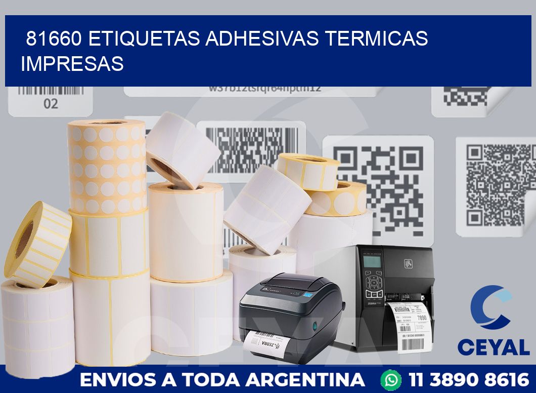 81660 ETIQUETAS ADHESIVAS TERMICAS IMPRESAS