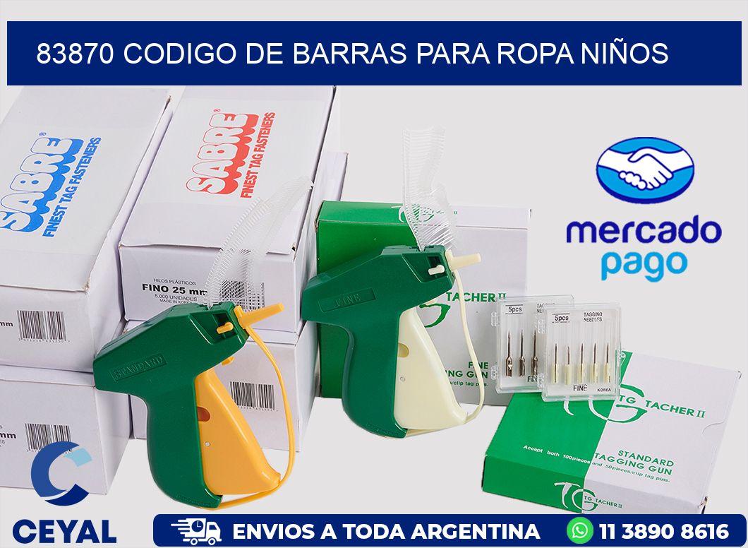 83870 CODIGO DE BARRAS PARA ROPA NIÑOS