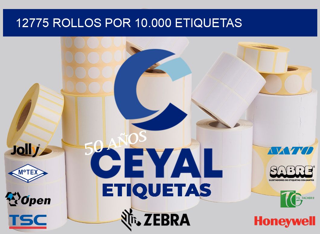 12775 Rollos por 10.000 etiquetas