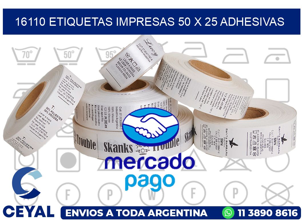 16110 ETIQUETAS IMPRESAS 50 X 25 ADHESIVAS