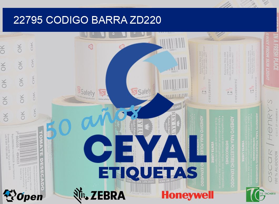 22795 CODIGO BARRA ZD220