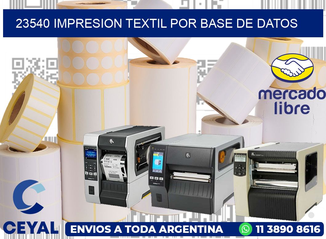 23540 IMPRESION TEXTIL POR BASE DE DATOS