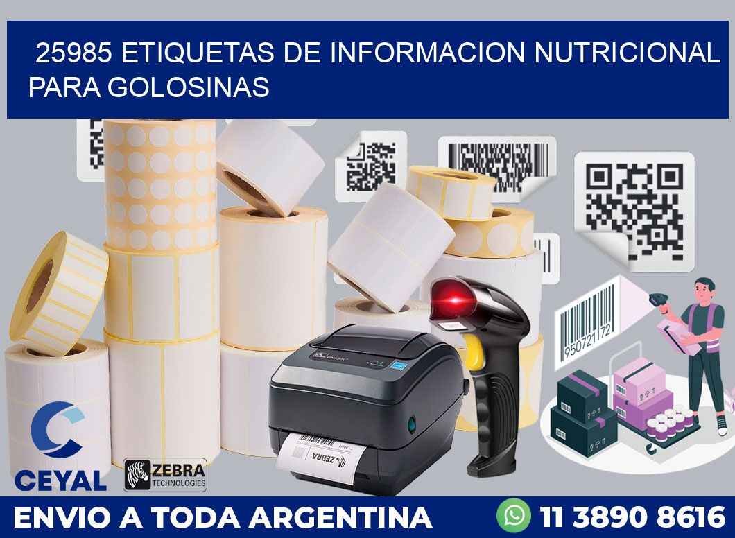 25985 ETIQUETAS DE INFORMACION NUTRICIONAL PARA GOLOSINAS