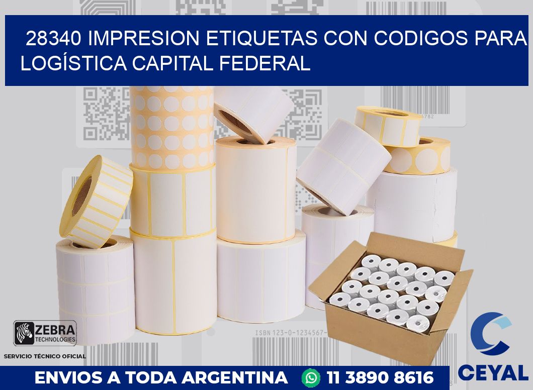 28340 IMPRESION ETIQUETAS CON CODIGOS PARA LOGÍSTICA CAPITAL FEDERAL