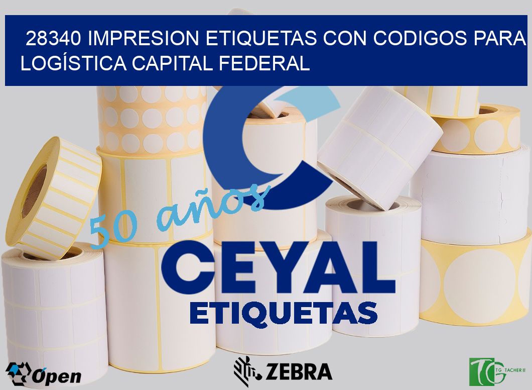 28340 IMPRESION ETIQUETAS CON CODIGOS PARA LOGÍSTICA CAPITAL FEDERAL