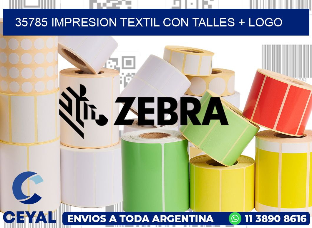 35785 IMPRESION TEXTIL CON TALLES + LOGO