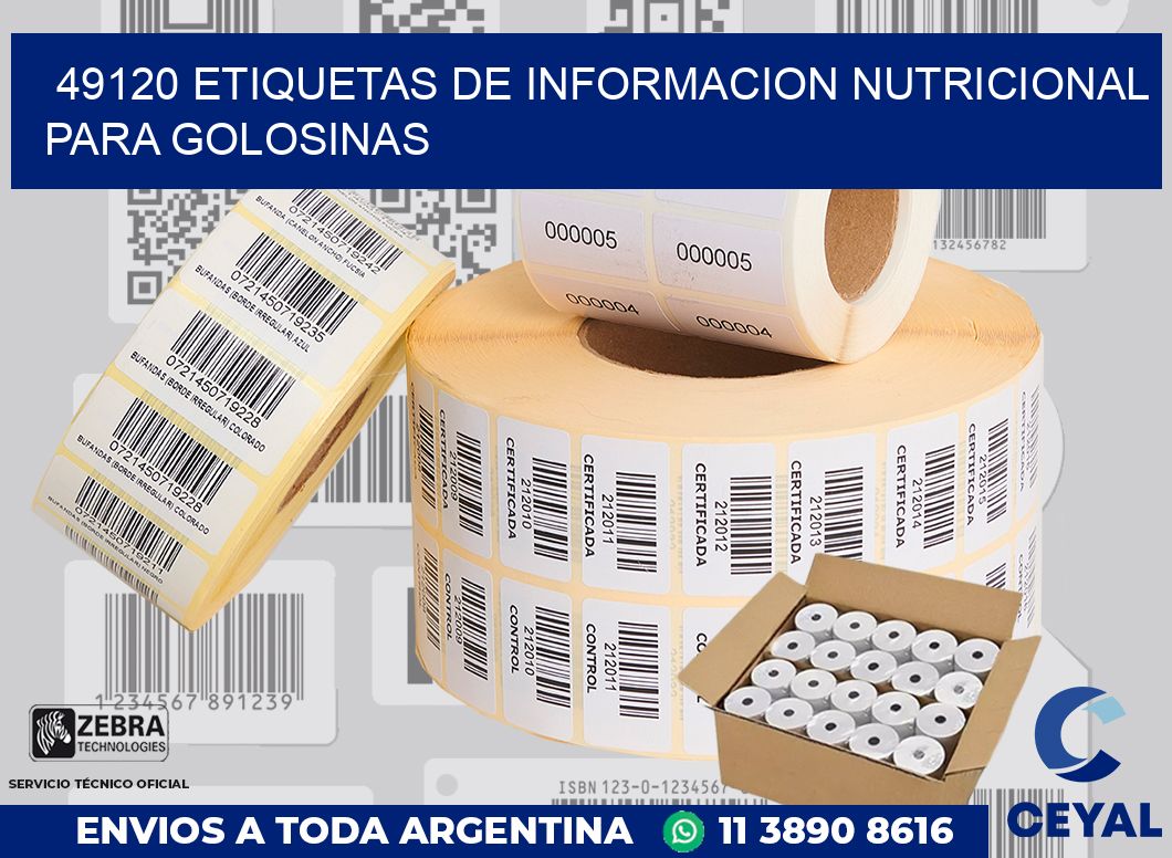 49120 ETIQUETAS DE INFORMACION NUTRICIONAL PARA GOLOSINAS