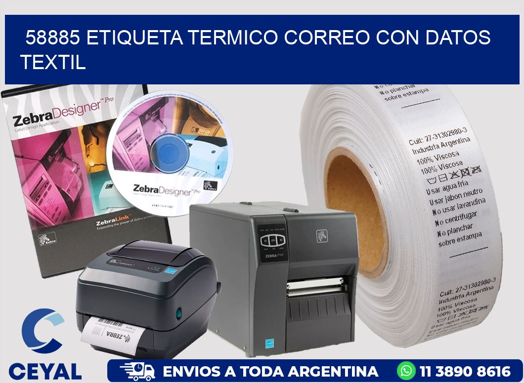 58885 ETIQUETA TERMICO CORREO CON DATOS TEXTIL