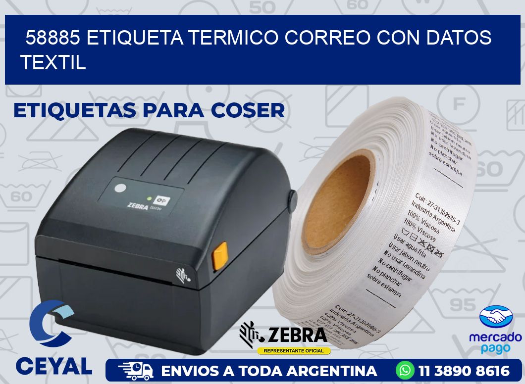 58885 ETIQUETA TERMICO CORREO CON DATOS TEXTIL