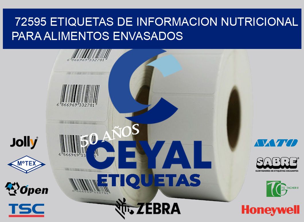 72595 ETIQUETAS DE INFORMACION NUTRICIONAL PARA ALIMENTOS ENVASADOS