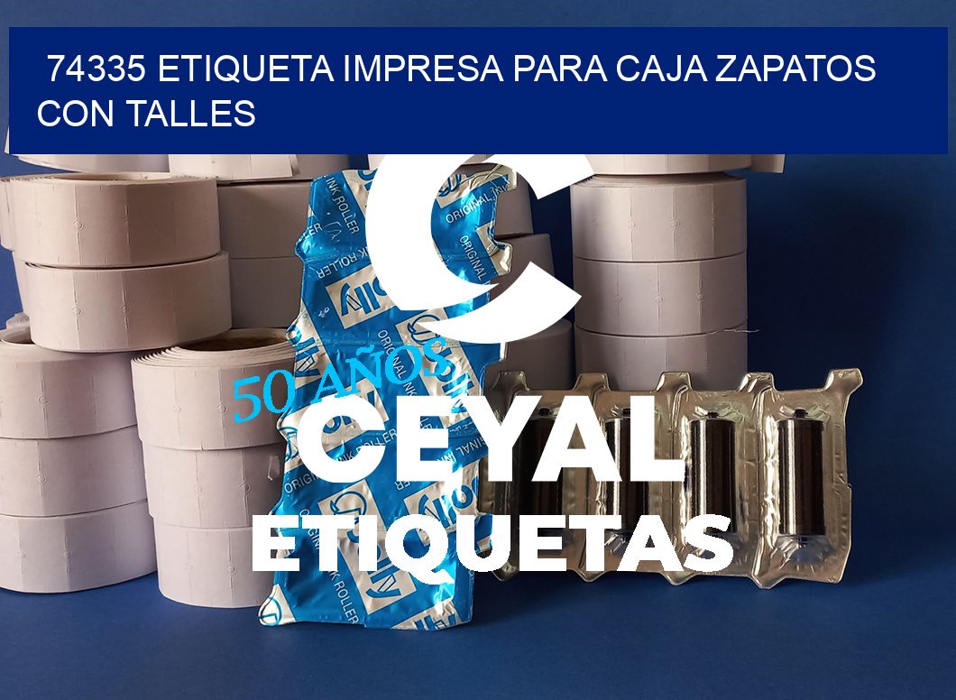 74335 ETIQUETA IMPRESA PARA CAJA ZAPATOS CON TALLES