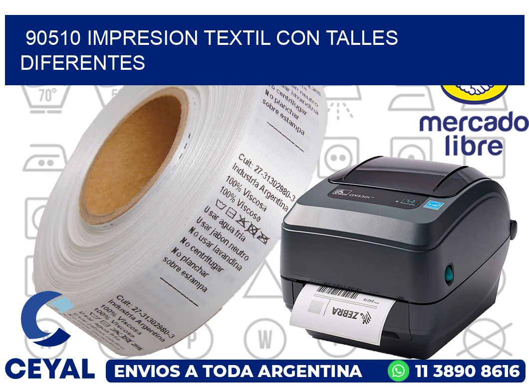 90510 IMPRESION TEXTIL CON TALLES DIFERENTES