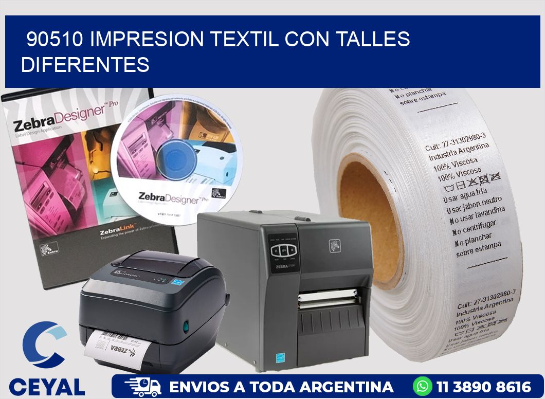 90510 IMPRESION TEXTIL CON TALLES DIFERENTES