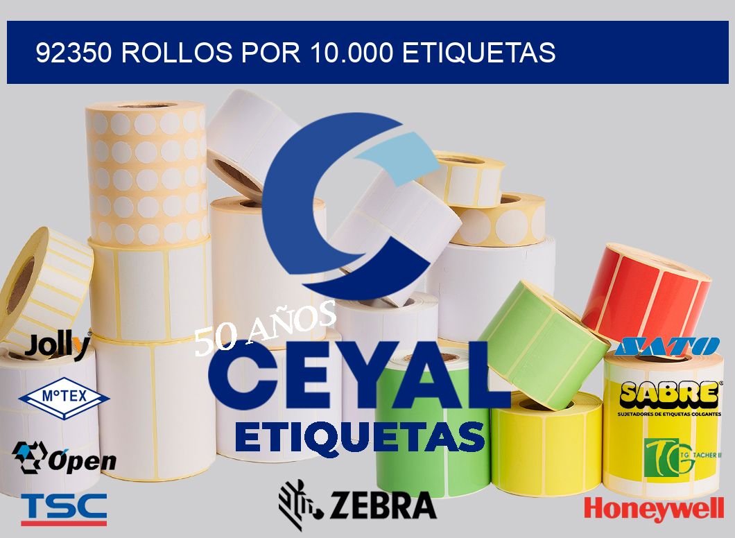 92350 Rollos por 10.000 etiquetas