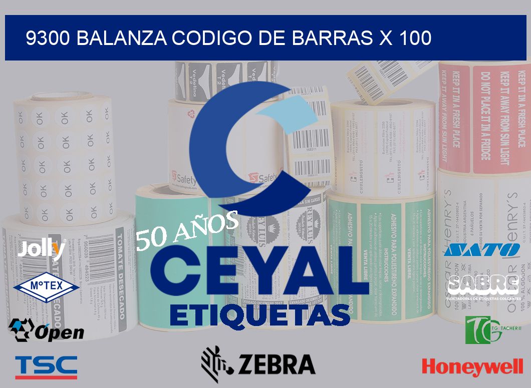 9300 balanza codigo de barras x 100