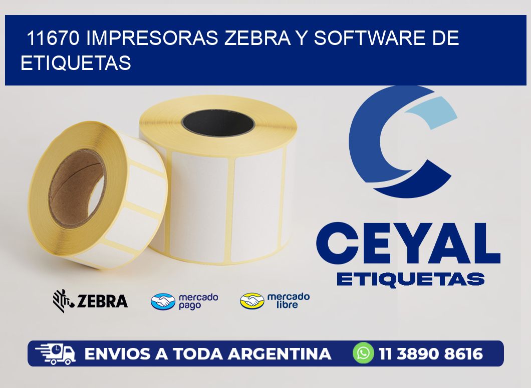 11670 Impresoras Zebra y Software de Etiquetas