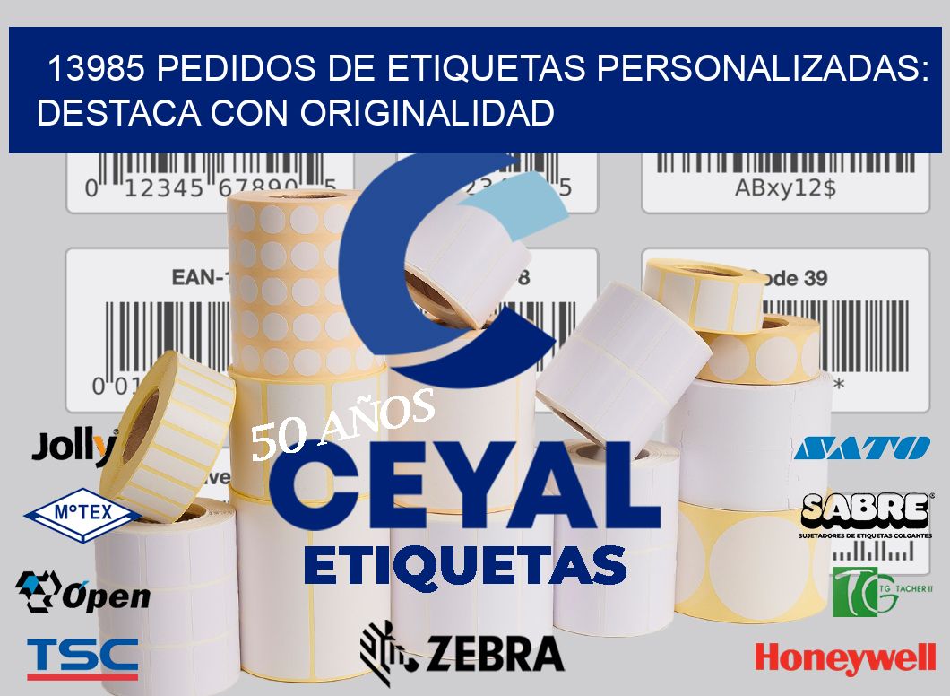 13985 Pedidos de Etiquetas Personalizadas: Destaca con Originalidad