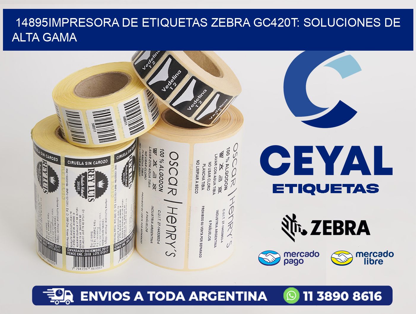 14895Impresora de Etiquetas Zebra GC420T: Soluciones de Alta Gama