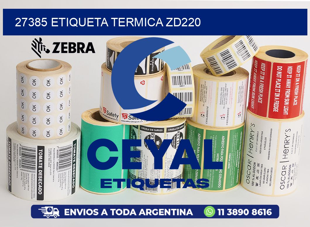 27385 ETIQUETA TERMICA ZD220