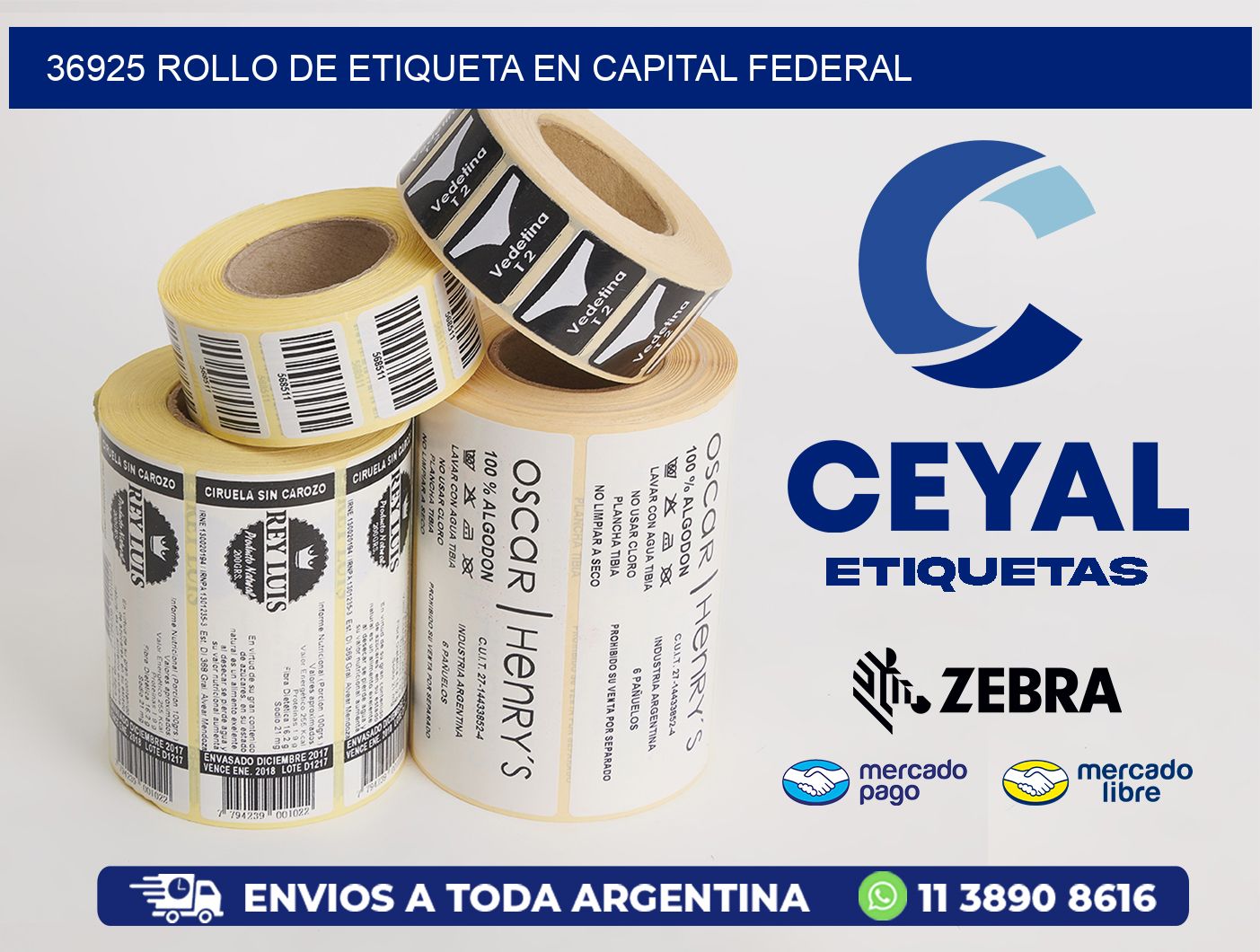 36925 ROLLO DE ETIQUETA EN CAPITAL FEDERAL