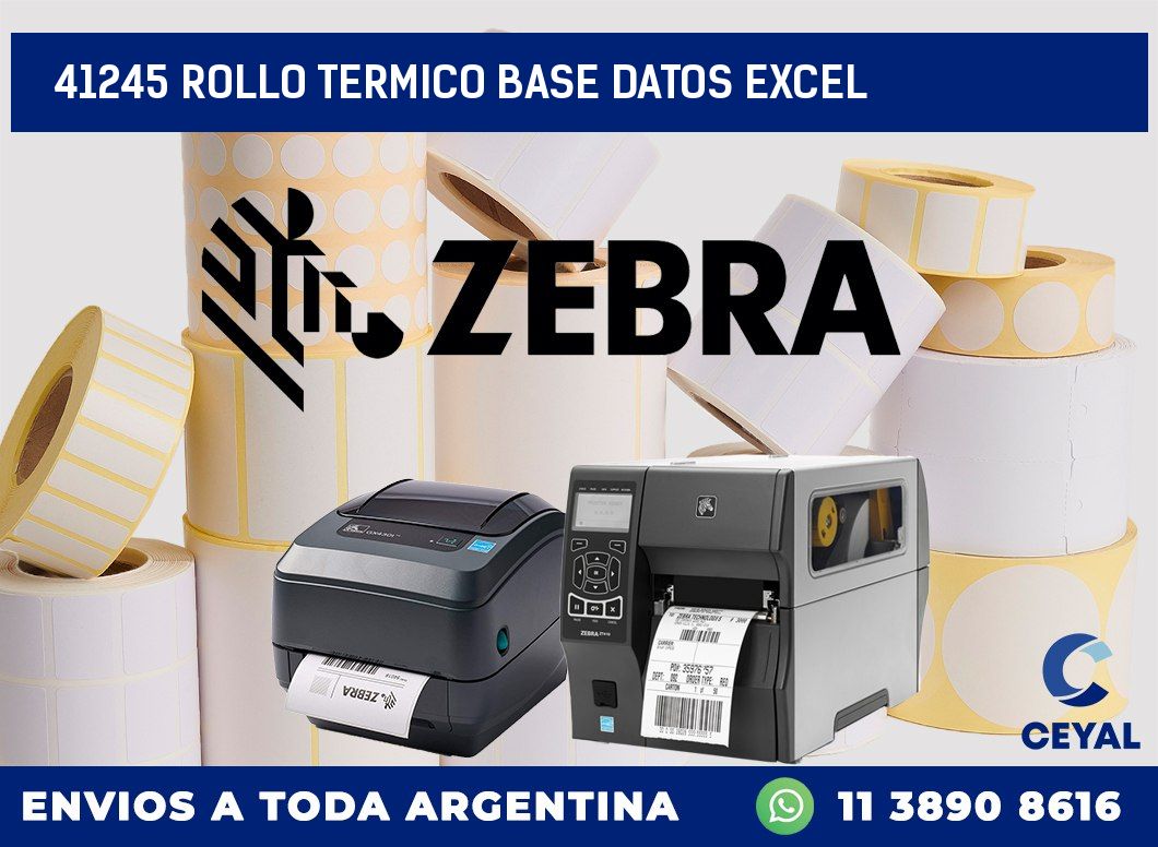 41245 rollo termico base datos excel