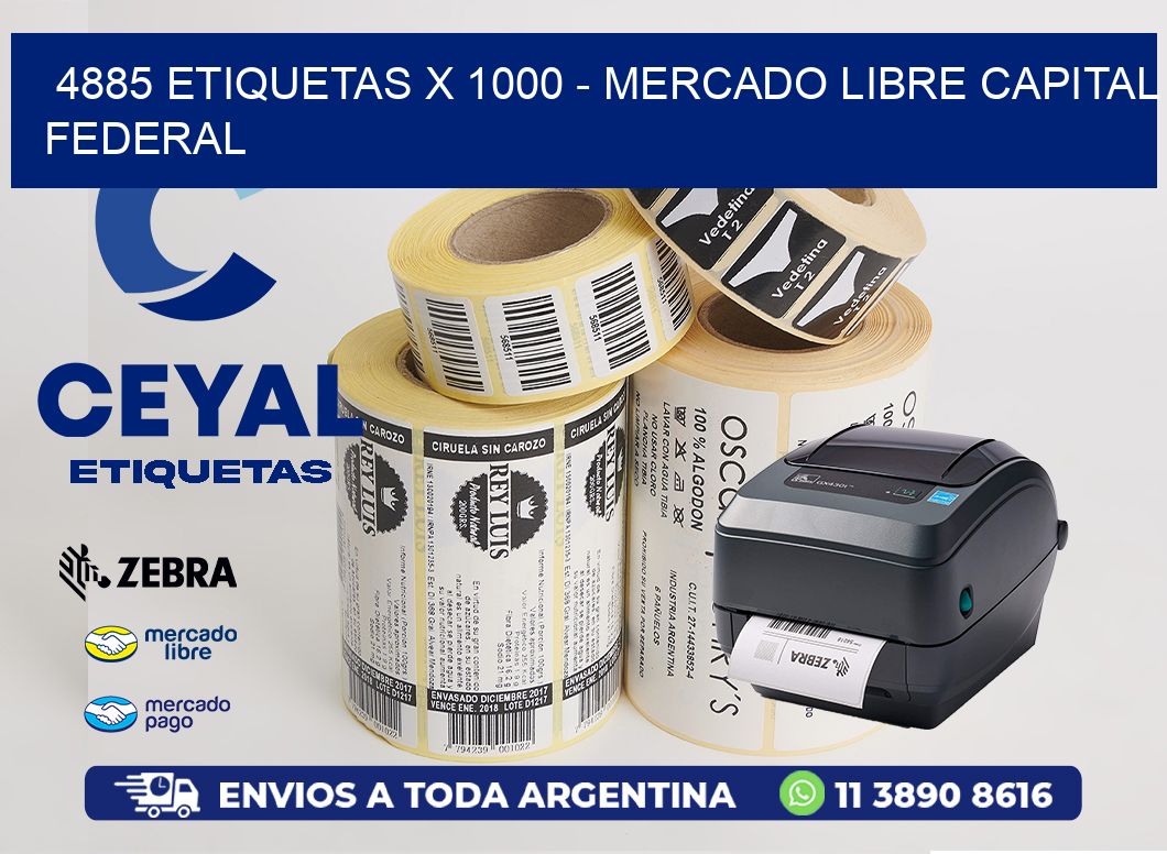 4885 ETIQUETAS X 1000 - MERCADO LIBRE CAPITAL FEDERAL