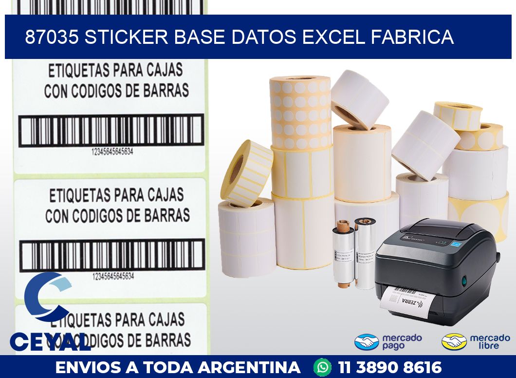 87035 sticker base datos excel fabrica