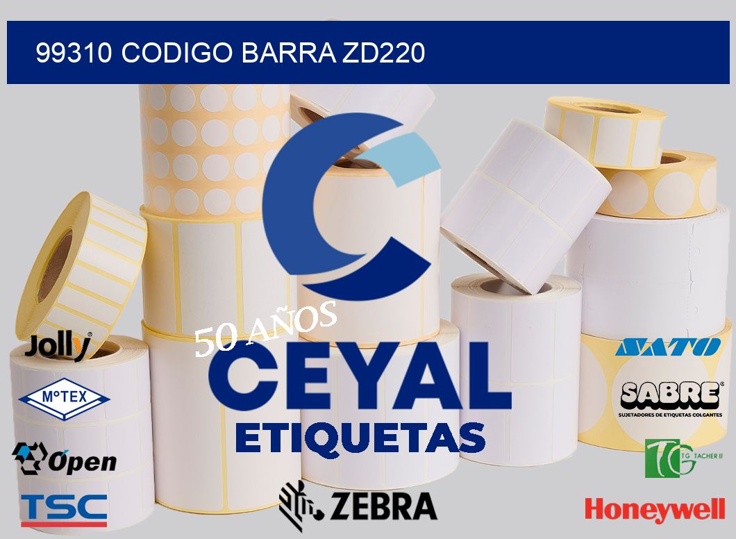 99310 CODIGO BARRA ZD220