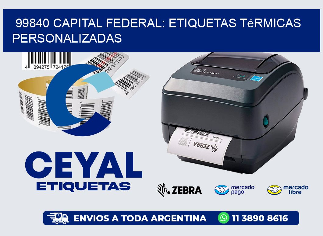 99840 Capital Federal: Etiquetas Térmicas Personalizadas