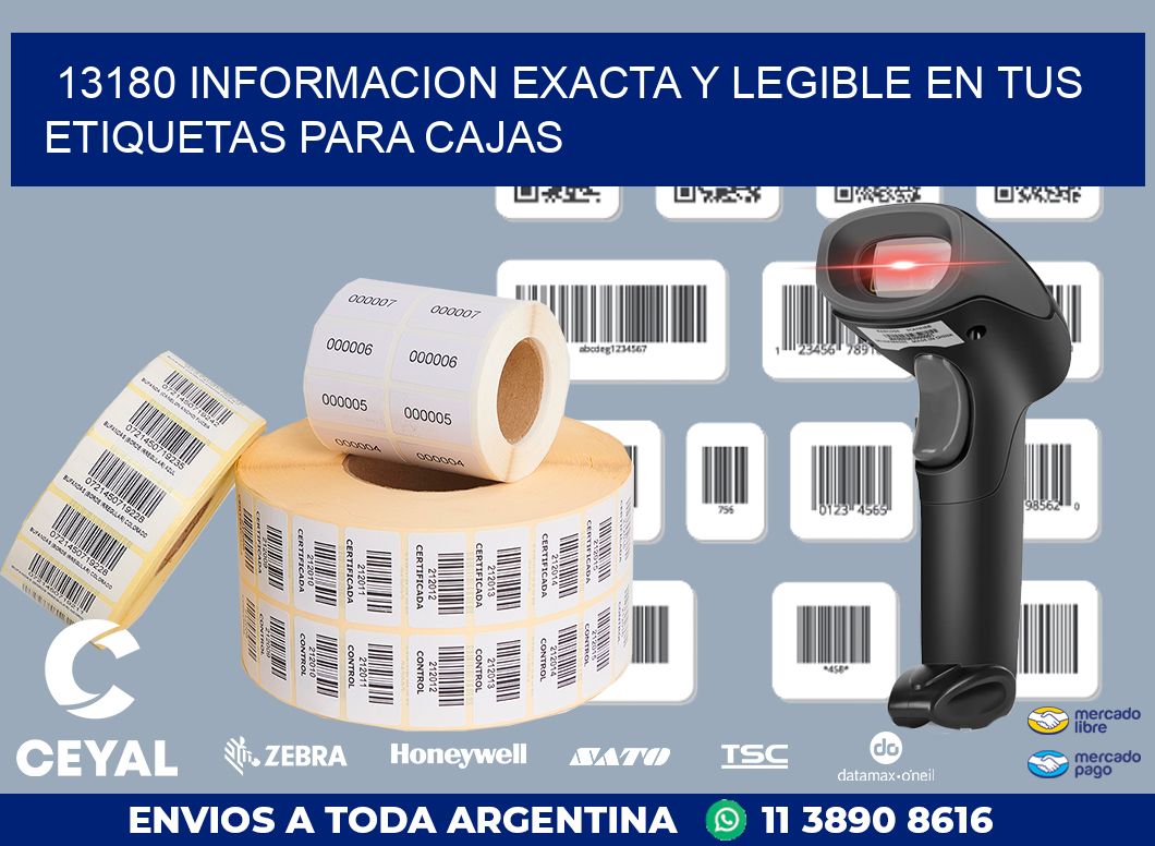 13180 INFORMACION EXACTA Y LEGIBLE EN TUS ETIQUETAS PARA CAJAS