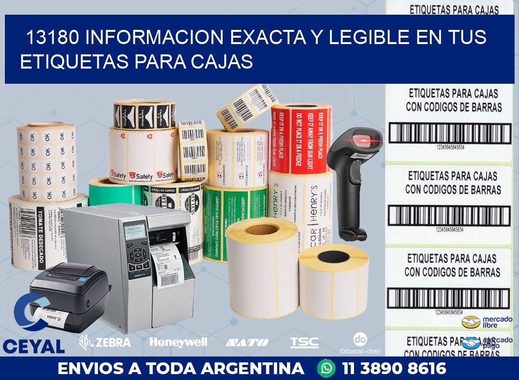 13180 INFORMACION EXACTA Y LEGIBLE EN TUS ETIQUETAS PARA CAJAS