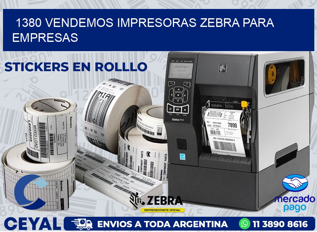 1380 VENDEMOS IMPRESORAS ZEBRA PARA EMPRESAS