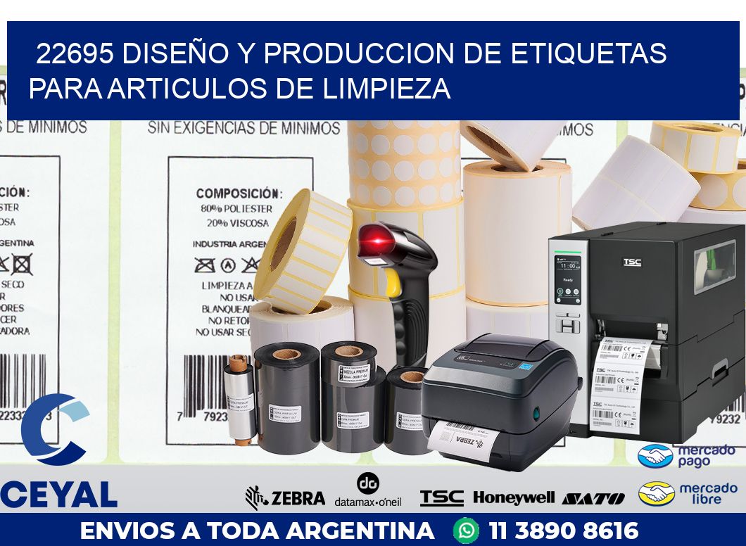 22695 DISEÑO Y PRODUCCION DE ETIQUETAS PARA ARTICULOS DE LIMPIEZA