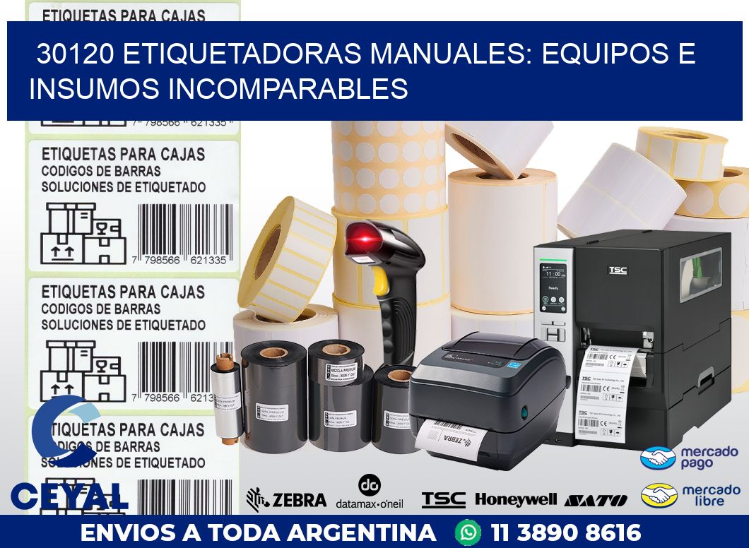 30120 ETIQUETADORAS MANUALES: EQUIPOS E INSUMOS INCOMPARABLES