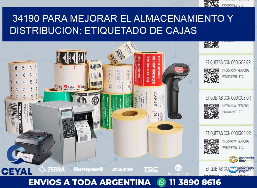 34190 PARA MEJORAR EL ALMACENAMIENTO Y DISTRIBUCION: ETIQUETADO DE CAJAS