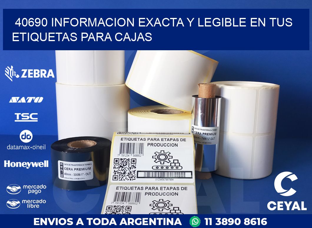 40690 INFORMACION EXACTA Y LEGIBLE EN TUS ETIQUETAS PARA CAJAS