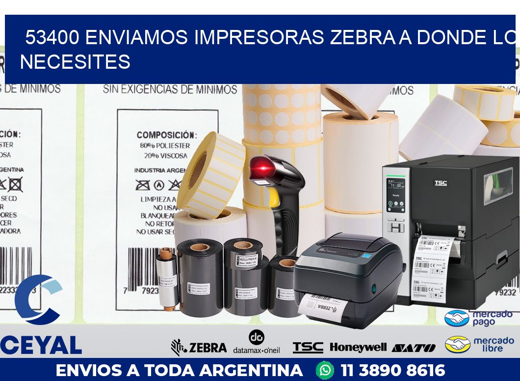 53400 ENVIAMOS IMPRESORAS ZEBRA A DONDE LO NECESITES