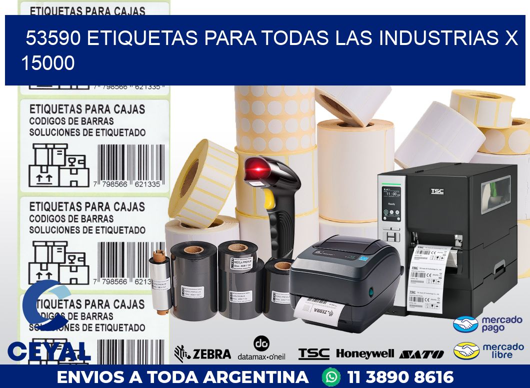 53590 ETIQUETAS PARA TODAS LAS INDUSTRIAS X 15000