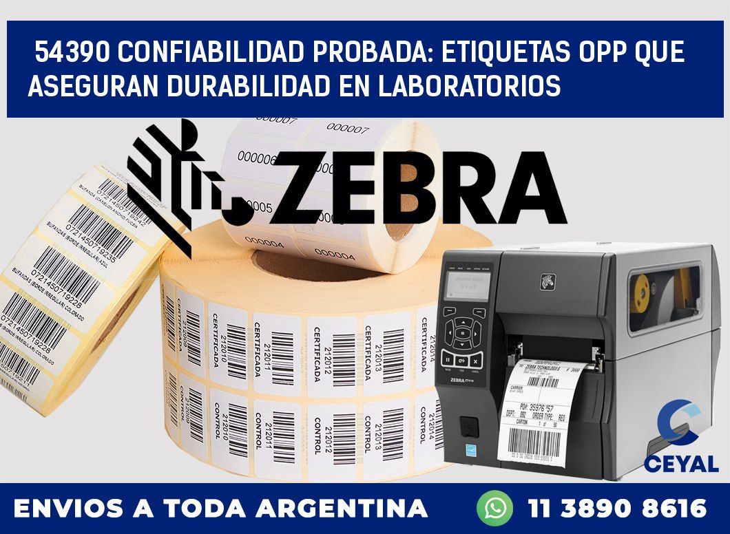 54390 CONFIABILIDAD PROBADA: ETIQUETAS OPP QUE ASEGURAN DURABILIDAD EN LABORATORIOS