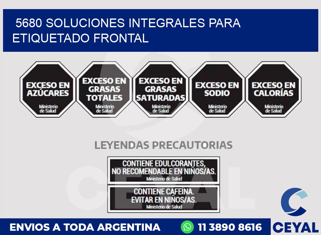 5680 SOLUCIONES INTEGRALES PARA ETIQUETADO FRONTAL